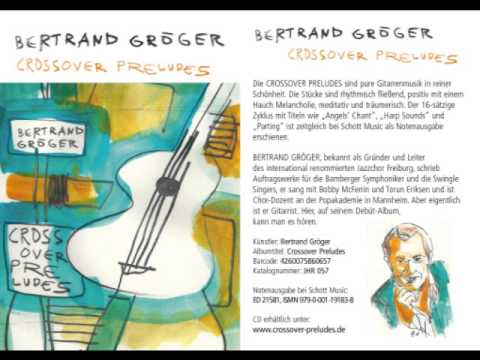 Crossover preludes (Bertrand Gröger) [audio test]