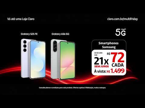 Multi Friday - Tá na Claro que você quer | Claro