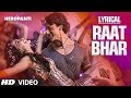 Heropanti : Raat Bhar Full Song with Lyrics | Tiger ...
