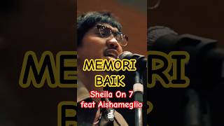 Download lagu Sheila On 7 feat Aishameglio - Memori Baik | #sheilaon7 mp3