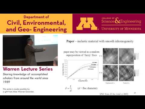 Warren Lecture Series Jan 22, 2016 Martin Ostoja Starzewski University of Illinois Urbana-Champaign