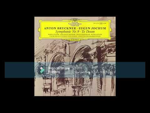 [High quality] Anton Bruckner - Symphonie Nr. 9 D-Moll / Eugen Jochum & Berliner Philharmoniker