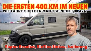 #1241 ERSTE ERFAHRUNG! 400 km im neuen MAN TGE NEXT 680 4x4 | BioTioo, Isolierung | Mega Travel 2