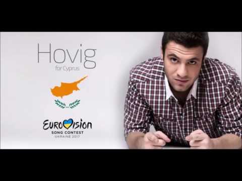 Gravity - Hovig (Eurovision Song Contest 2017 - Cyprus) WHOLE SONG!!!