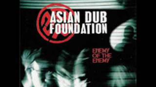 Asian Dub Foundation - Enemy of the Enemy