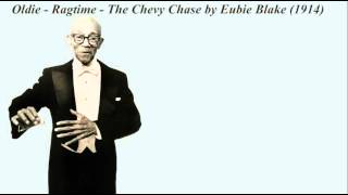 Oldie - Ragtime - The Chevy Chase by Eubie Blake (1914)