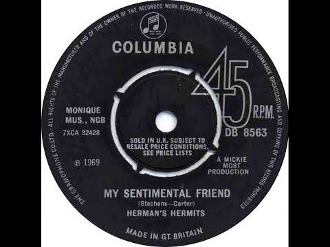 UK New Entry 1969 (81) Herman's Hermits - My Sentimental Friend