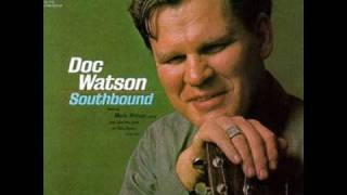 Doc Watson - Call of the Road