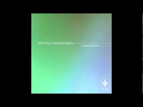 Michele Spanghero - In Vitro Part 2 (Unsound Zero)