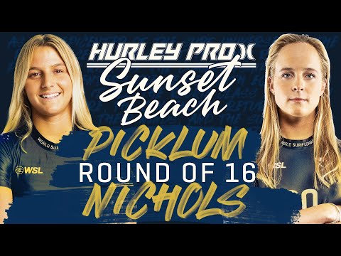 Molly Picklum vs Isabella Nichols | Hurley Pro Sunset Beach 2023- Round of 16 Heat Replay