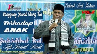 Download lagu Dakwah Aceh Terbaru I Tgk Faisal Hadi I Tanggung Jawab Orang Tua Terhadap Anak.Vol.2 mp3 Download lagu Dakwah Aceh Terbaru I Tgk Faisal Hadi I Tanggung Jawab Orang Tua Terhadap Anak.Vol.2 mp3