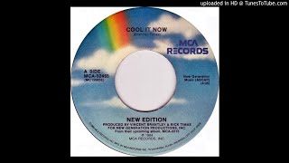 New Edition - Cool It Now (Single Version)