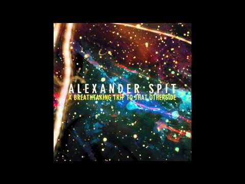 ALEXANDER SPIT "SLUTS KISS FRENCH feat. BAGO"
