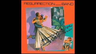 Resurrection Band - Mommy Don't Love Daddy Anymore
