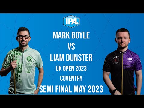 Mark Boyle vs Liam Dunster - IPA Tour UK Open Semi Final - May 2023