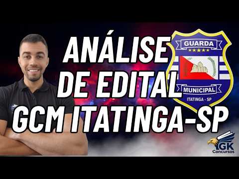 Análise de edital GCM Itatinga-SP