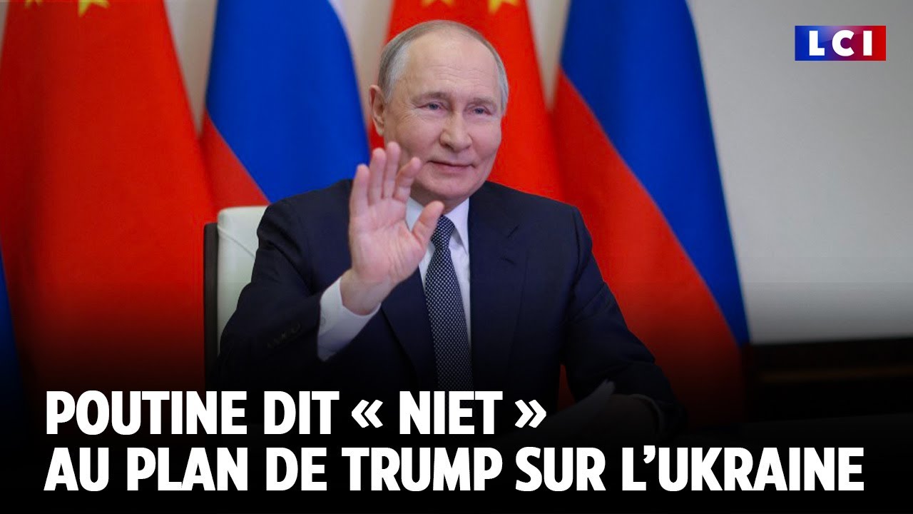 Poutine dit « niet » au plan de Trump sur l’Ukraine ｜LCI
