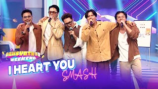 Download lagu SMASH - I Heart You | DAHSYATNYA WEEKEND 2025 mp3