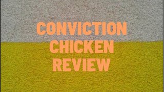 Conviction chicken (bonus scenes )