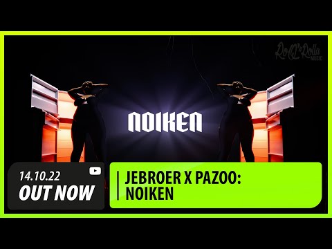 Jebroer x Pazoo - Noiken
