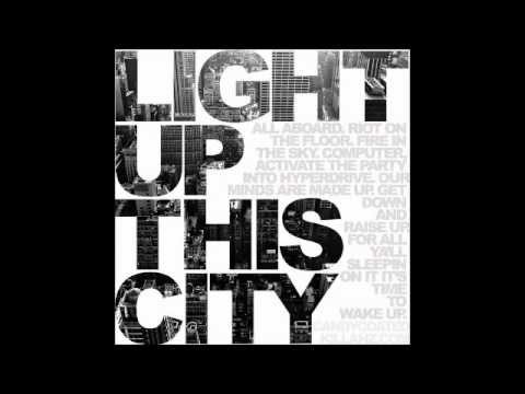 Light Up This City - Candy Coated Killahz