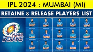 IPL 2024 – Mumbai Indians Team Retain & Release Players List For IPL 2024