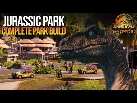 Jurassic Park in Jurassic World Evolution 2 ¦ Complete Park Build!