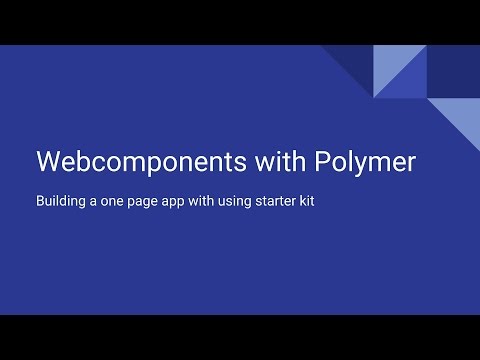 Web components with Polymer