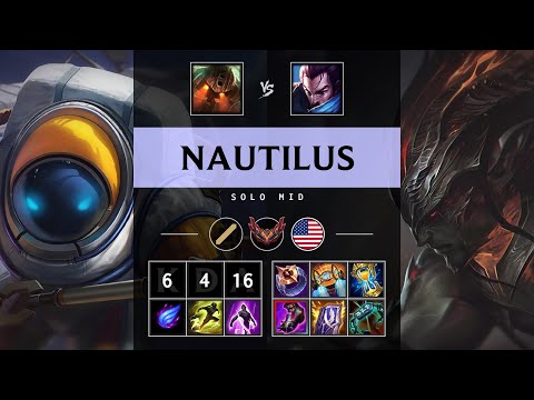 Nautilus Mid vs Yasuo - NA Grandmaster Patch 25.13