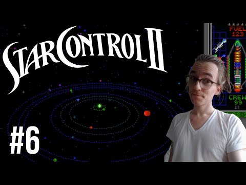 #6 | Quasi-Space | Playing STAR CONTROL II for the First Time