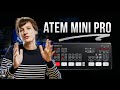 ATEM Mini Pro In Depth Review COMPLETE Tutorial