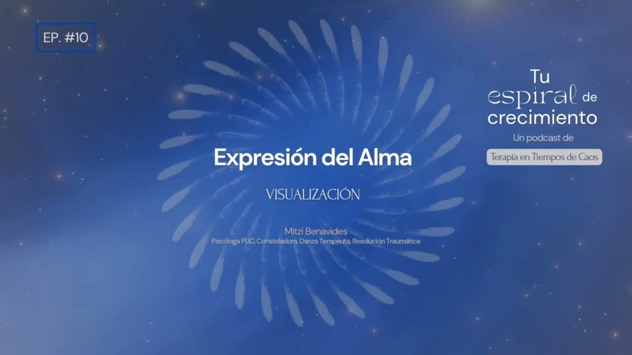 Ep 10 Visualización- Deja de sobrevivir, empieza a crear tu vida desde el alma.