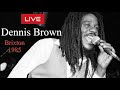 Official Reggae: Dennis Brown Live @ Brixton Academy 1985