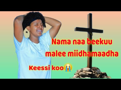 Nama naa beekuu malee😭😭 miidhamaadha keessi koo #Faarfannaa-#Afaan-#Oromoo