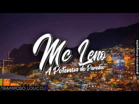 Mc Leno - Tramposo Louco 🎶
