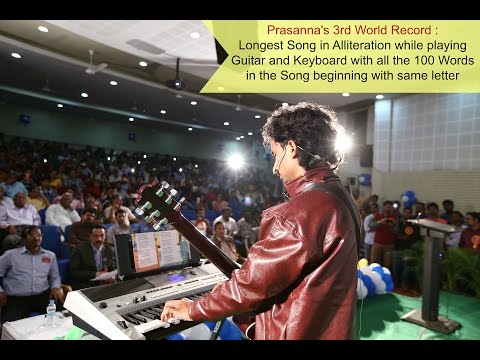 World Record by Prasanna - Longest Song in Alliteration while playing Guitar and Keyboard