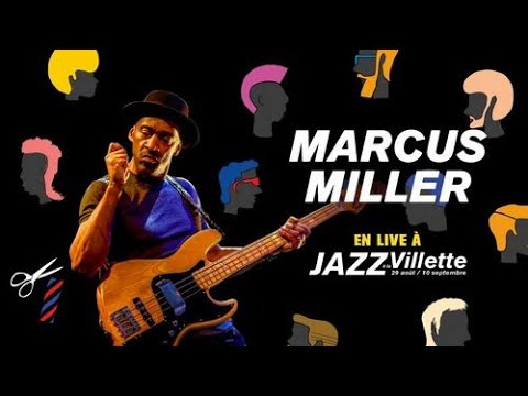 Marcus Miller • Jazz à la Villette 2019