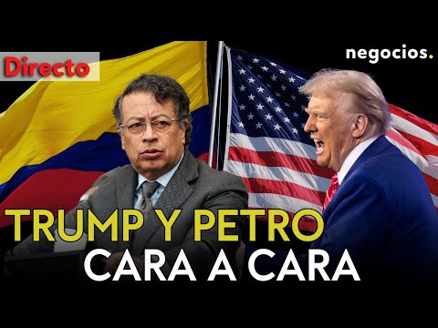 DIRECTO | TRUMP Y PETRO CARA A CARA: EEUU Y COLOMBIA BUSCAN UNA TREGUA Y TENSIÓN EN LATINOAMÉRICA