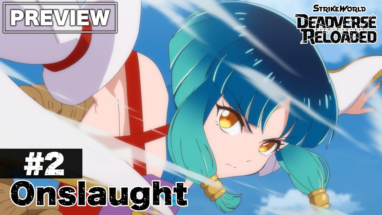 Episode 2 "Onslaught" Preview