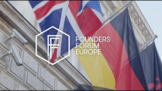 Founders Forum Europe 2022 Highlights Video