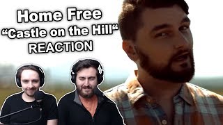 &quot;Home Free - Castle on the Hill&quot; Singers Reaction
