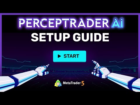 Perceptrader AI - MQL5 Expert Advisor Set-Up Guide: How To Install & Configure - Valeriia Mishchenko