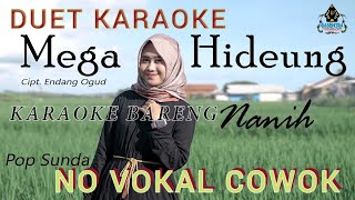 Download lagu MEGA HIDEUNG DUET KARAOKE (NO VOKAL COWOK)#KARAOKE#DUETKAROKEMEGAHIDEUNG mp3