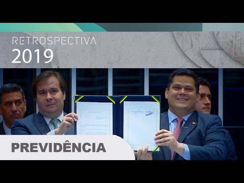 Retrospectiva 2019: Previdência