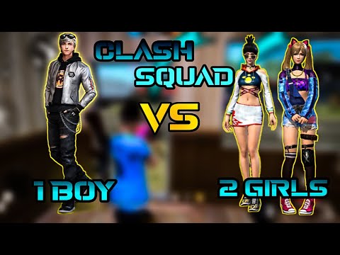 1 Boy  vs  2 Girl  |  Free Fire Clash Squad | Pro Girls Challenged Me