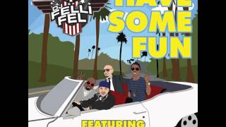 Pitbull ft Juicy J ft Cee Lo Green - Have Some Fun