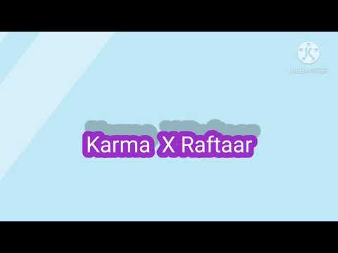 Jo tu chahega(Believe)Karma X Raftaar(Lyrics)