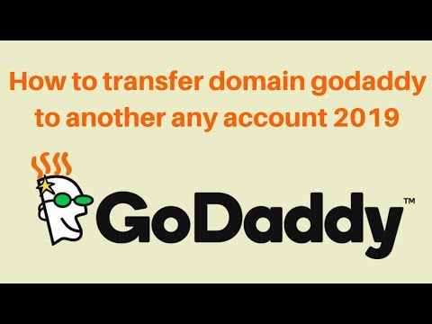 How to transfer domain godaddy to another any account 2019