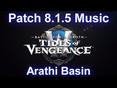 Arathi Basin Intro Music | Battle for Azeroth Patch 8.1.5 Music