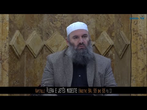 546. Pas Namazit të Sabahut - Vlera e jetës modeste - Hadithi 504, 505 dhe 506